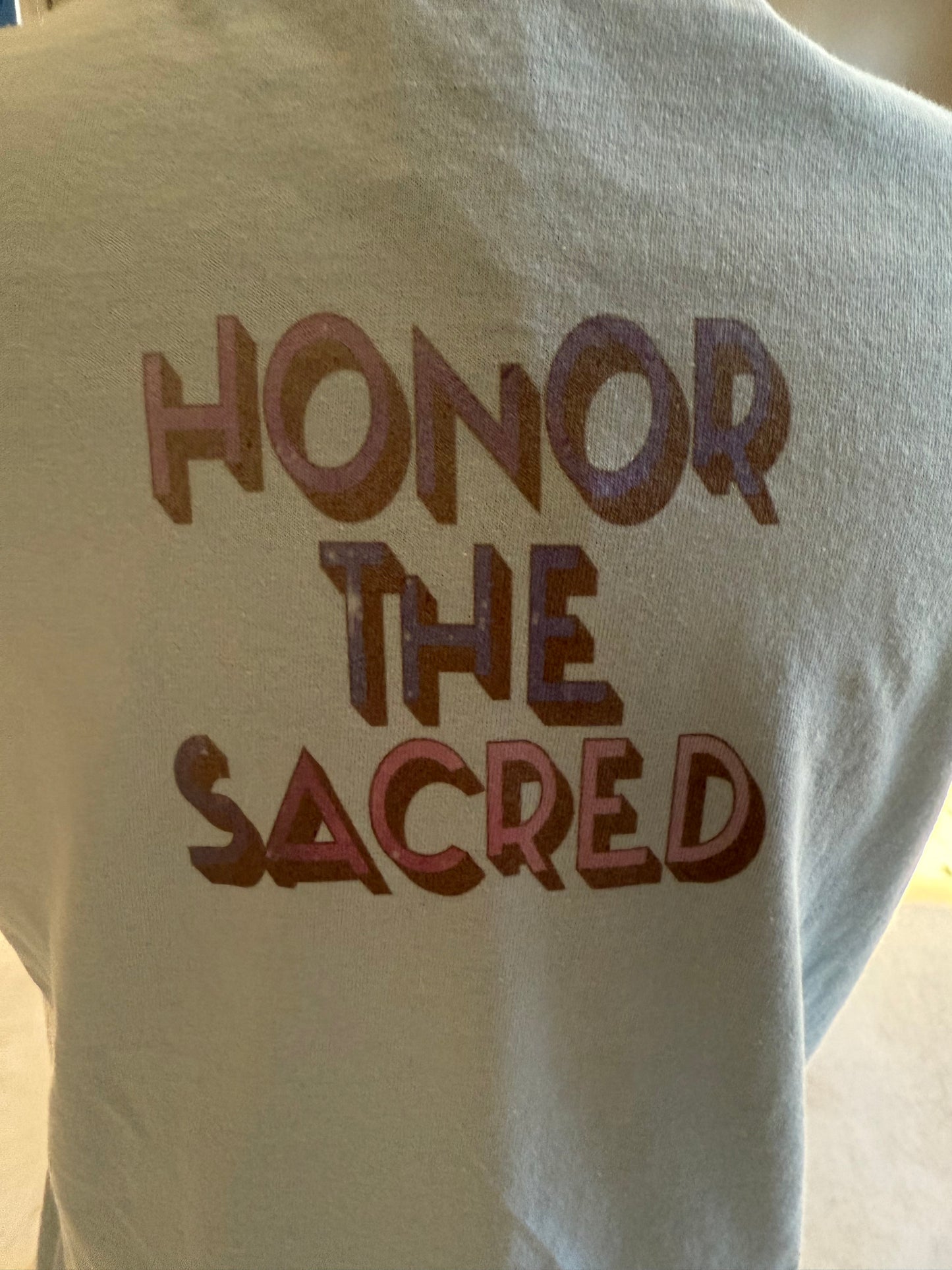 Honor the sacred